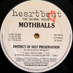 Mothballs - Mothballs - Instinct Of Self Preservation - Heartbeat