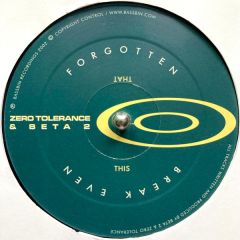 Zero Tolerance & Beta 2 - Zero Tolerance & Beta 2 - Forgotten - Bassbin Rec