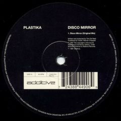 Plastika - Plastika - Disco Mirror - Additive