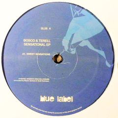 Bosco & Terell - Bosco & Terell - Sensational EP - Blue Label