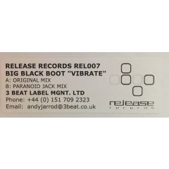 Big Black Boot - Big Black Boot - Vibrate - Release Records