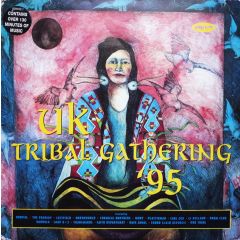 Various Artists - Various Artists - Uk Tribal Gathering 95 - London