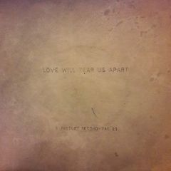 Joy Division - Joy Division - Love Will Tear Us Apart - Factory