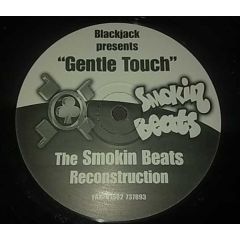 Blackjack Presents - A Gentle Touch (Smokin' Beats) - Blackjack