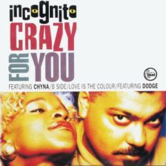 Incognito - Incognito - Crazy For You - Talkin Loud