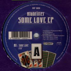 Klubfilter - Klubfilter - Some Love EP - Royal Flush