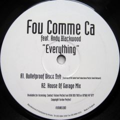 Fou Comme Ca - Fou Comme Ca - Everything - Future Perfect Recordings