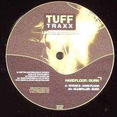 Stevie B / Klubfiller - Stevie B / Klubfiller - Hardfloor / Burn - Tuff Traxx