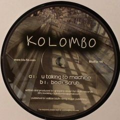 Kolombo - Kolombo - U Talking To Machine - Blu Fin