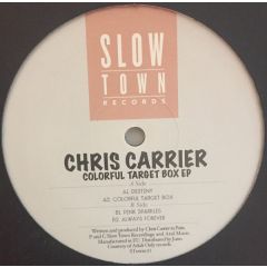 Chris Carrier - Chris Carrier - Colorful Target Box EP - Slow Town Records