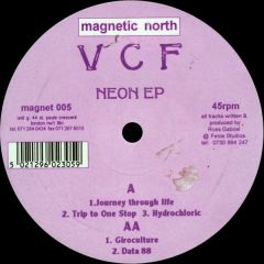 VCF - VCF - Neon EP - Magnetic North