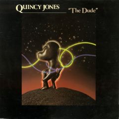Quincy Jones - Quincy Jones - The Dude - A&M Records