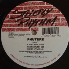 Phuture - Phuture - Spirit - Strictly Rhythm