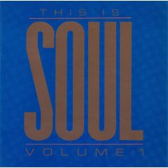 Various Artists - Various Artists - This Is Soul (Volume 1) - Object Enterprises