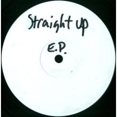 Straight Up - Straight Up - Straight Up E.P. - Fantastic Records, Spank Records
