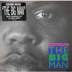 Chubb Rock - Chubb Rock - The Big Man - Select