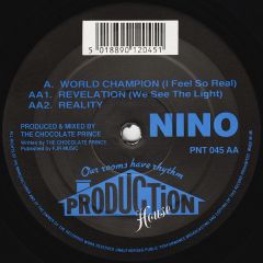 Nino - Nino - World Champion / Reality - Production House