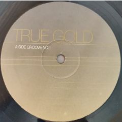True Gold - True Gold - Groove No. 1 - Nebula