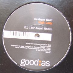 Graham Gold - Graham Gold - High Lady - Good As