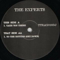 The Experts - The Experts - Take You There - Tripoli Trax