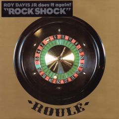 Roy Davis Jr - Roy Davis Jr - Rock Shock - Roule 