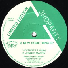 Noise Factory - Noise Factory - A New Something EP - 3rd Party