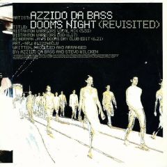 Azzido Da Bass - Azzido Da Bass - Dooms Night (Stanton Warriors) - Edel