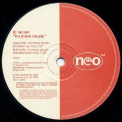 DJ Lucien - DJ Lucien - No More Music - NEO