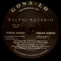 Ralphi Rosario - Ralphi Rosario - Instrumental Need / Flaco - Gosa-Lo