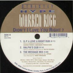 Warren Rigg - Warren Rigg - Didn't I Love You Right - Strictly Hype