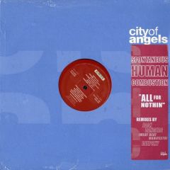 Spontaneous Human Combustion - Spontaneous Human Combustion - All For Nothin - City Of Angels