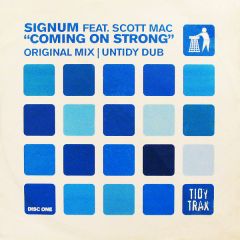 Signum Feat.Scott Mac - Signum Feat.Scott Mac - Coming On Strong (Disc 1) - Tidy Trax