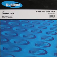 BK - BK - Domination - Nukleuz Blue