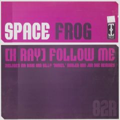 Space Frog - X Ray (Follow Me) (Disc 2) (Remixes) - Tripoli Trax