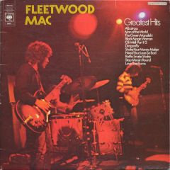Fleetwood Mac - Fleetwood Mac - Fleetwood Mac Greatest Hits - CBS