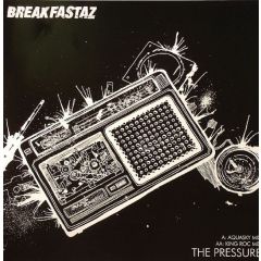The Breakfastaz - The Breakfastaz - The Pressure (Remixes) - Passenger