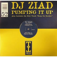 DJ Ziad - DJ Ziad - Pumping It Up - Tripoli Trax