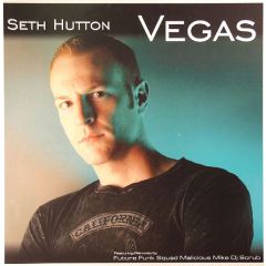 Seth Hutton - Seth Hutton - Vegas - Malicious Recordings 10