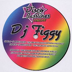 DJ Figgy - DJ Figgy - Surrender - Disco Basslines