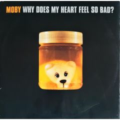Moby - Moby - Why Does My Heart Feel So Bad? - Mute