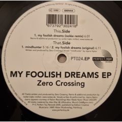 Zero Crossing - Zero Crossing - My Foolish Dreams EP - Perfect Toy Records