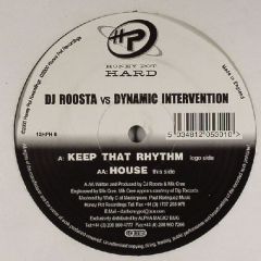DJ Roosta Vs Dynamic Intervent - DJ Roosta Vs Dynamic Intervent - Keep That Rhythm - Honey Pot 