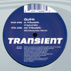 Quirk - Quirk - Tribodelic (Remix) - Transient