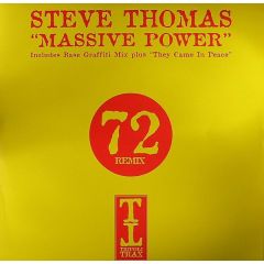Steve Thomas - Steve Thomas - Massive Power (Remixes) - Tripoli Trax
