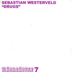 Sebastian Westerveld - Sebastian Westerveld - Drugs - Whore House