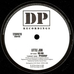 Little Jon - Little Jon - Hit Me / Predator - DP Recordings