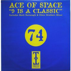 Ace Of Space - 9 Is A Classic - Tripoli Trax