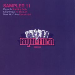 Marcella / King Unique - Marcella / King Unique - Stabbing Sally / To The Left - Royal Flush