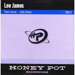 Lee James - The Lee James EP (Part2) - Honey Pot 