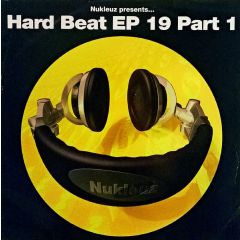 Nukleuz Present - Nukleuz Present - Hardbeat EP 19 (Part 1) - Nukleuz